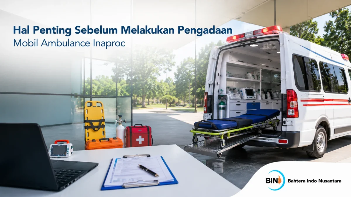 Mobil ambulance dengan perlengkapan medis lengkap dan dokumen persiapan pengadaan sesuai kebutuhan operasional.