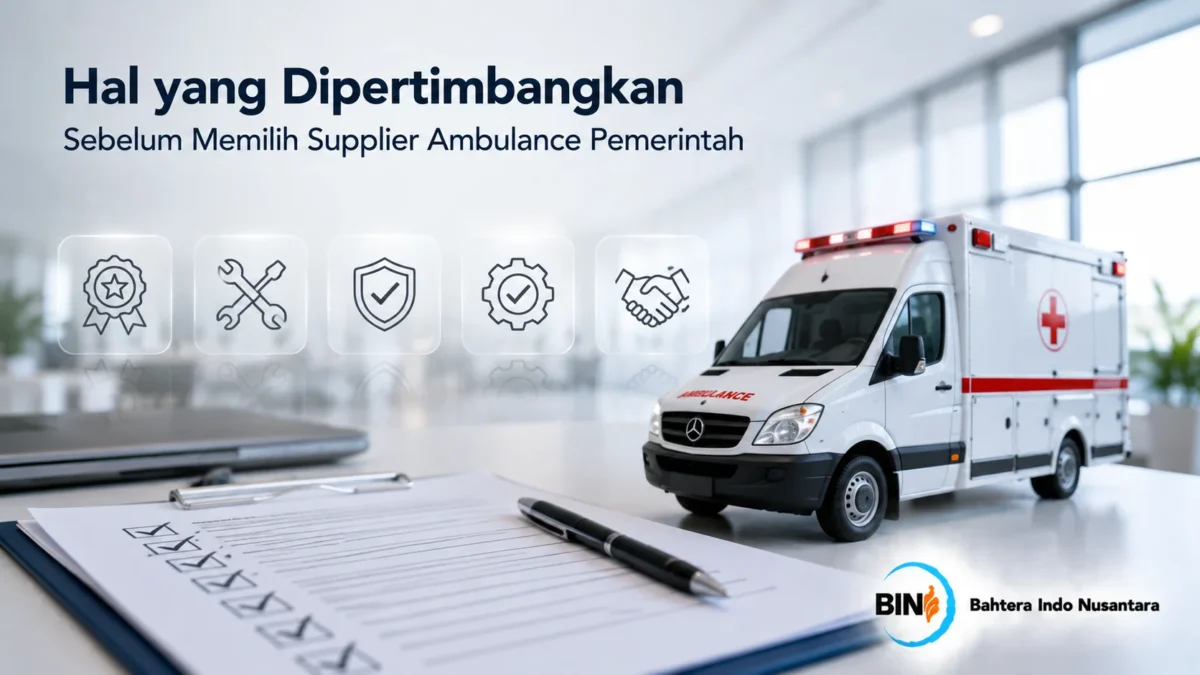 Ambulans pemerintah dengan dokumen checklist yang menggambarkan pertimbangan dalam memilih supplier ambulans.