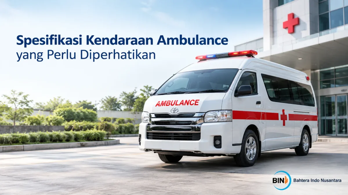 Spesifikasi kendaraan ambulance modern untuk berbagai kebutuhan