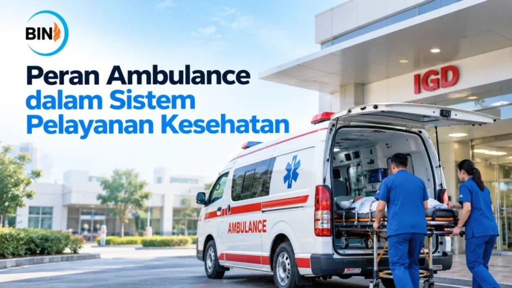 Kendaraan Pelayanan Kesehatan berupa ambulance untuk mendukung pelayanan medis
